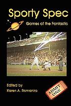 Sporty spec : games of the fantastic