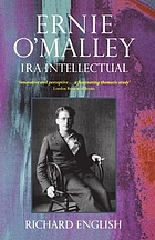 Ernie O'Malley : IRA intellectual