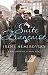 Suite française 著者： Irène Némirovsky