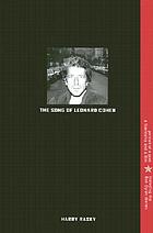 The song of Leonard Cohen : portrait of a poet, a friendship, and a film