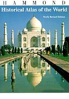 Hammond historical atlas of the world.
