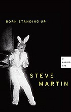 Born standing up : a comic's life