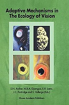 Adaptive mechanisms in the ecology of vision