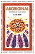 Aboriginal stories of Australia de A  W Reed