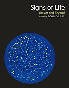 Signs of life : bio art and beyond