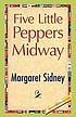 Five little Peppers midway por Margaret Sidney