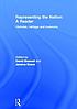 Representing the nation : a reader :  histories, heritage and museums