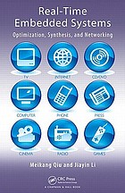 Real-time embedded systems : optimization, synthesis, and networking