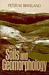Soils and geomorphology by  Peter W Birkeland 
