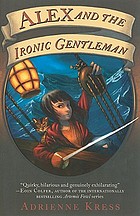 Alex and the Ironic Gentleman : a novel