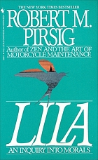Lila : an inquiry into morals