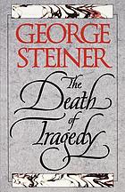 The death of tragedy