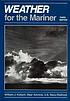 Weather for the mariner by William J Kotsch
