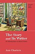 The story and its writer : an introduction to... 著者： Ann Charters