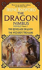 The renegade dragon ; The wizard's treasure