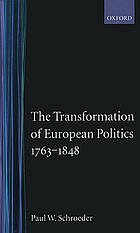 The transformation of European politics, 1763-1848