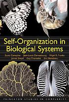 Self-organization in biological systems