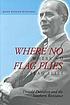 Where no flag flies : Donald Davidson and the Southern resistance