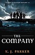The company 著者： K  J Parker