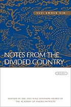 Notes from the divided country : poems