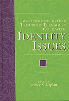 Using literature to help troubled teenagers cope with identity issues