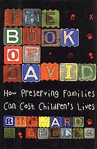 The book of David : how preserving families can cost children's lives