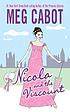 Nicola and the viscount 著者： Meg Cabot