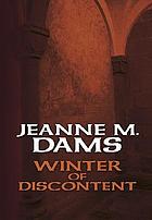 Winter of discontent : a Dorothy Martin mystery