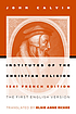 Institutes of the Christian religion : 1541 French... 著者： Jean Calvin