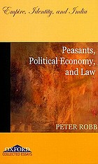 Peasants, Political Economy, and Law : Empire, Identity, and India
