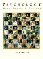 Psychology : mind, brain & culture