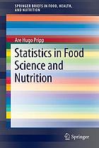 Statistics in food science and nutrition