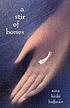 A stir of bones de Nina Kiriki Hoffman