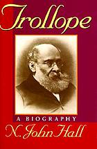Trollope : a biography
