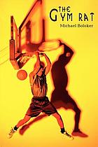 The gym rat