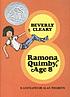 Ramona Quimby, age 8 by  Beverly Cleary 