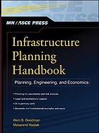Infrastructure planning handbook : planning, engineering, and economics