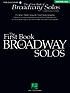 The first book of Broadway solos door Joan Frey Boytim