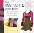 The sweater chop shop by Crispina Ffrench