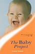 The baby project von Grace Green