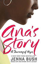 Ana's story : a journey of hope