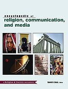 Encyclopedia of religion, communication, and media