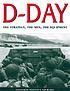 D-Day: Operation Overlord : from its planning... by  Tony Hall 
