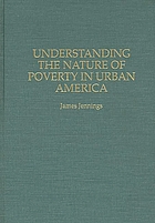 Understanding the nature of poverty in urban America