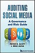 Auditing social media : a governance and risk... by Peter R Scott