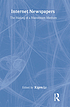 Internet newspapers : the making of a mainstream... von Xigen Li