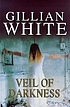 Veil of darkness de Gill White