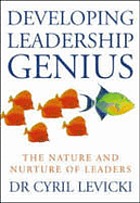 Developing leadership genius : the nature and nurture of leaders