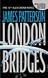 London bridges : a novel
