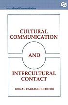 Cultural communication and intercultural contact
